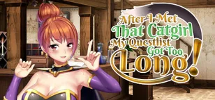 header of After I met that catgirl, my questlist got too long!