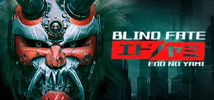 header of Blind Fate: Edo no Yami