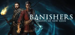 header of Banishers: Ghosts of New Eden