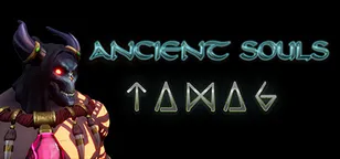 header of ANCIENT SOULS TAMAG