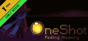 header of OneShot: Fading Memory