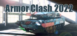 header of Armor Clash 2022  [RTS]