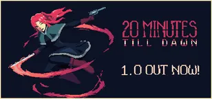 header of 20 Minutes Till Dawn