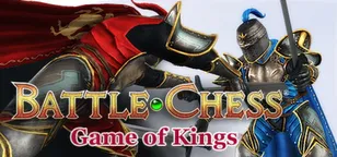 header of Battle Chess: Game of Kings™