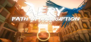 header of Aery - Path of Corruption