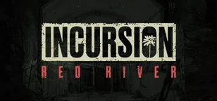 header of Incursion Red River