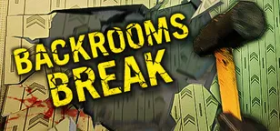 header of Backrooms Break