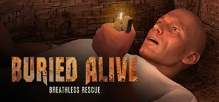 header of Buried Alive: Breathless Rescue