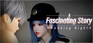 header of A fascinating story : Wedding Night