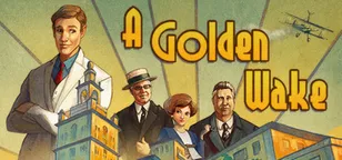 header of A Golden Wake