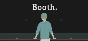 header of Booth: A Dystopian Adventure