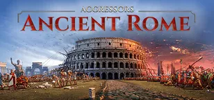 header of Aggressors: Ancient Rome