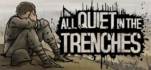 header of All Quiet in the Trenches